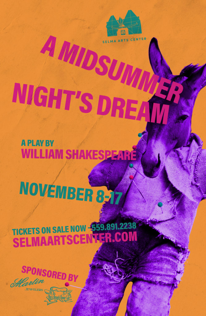 Auditions – A Midsummer Night’s Dream – Selma Arts Center